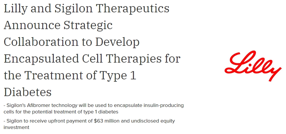 Lilly公司與 Sigilon Therapeutics 宣布開展戰略合作,開發用于治療 1 型糖尿病的封裝細胞療法 Lilly公司與 Sigilon Therapeutics 宣布開展戰略合作,開發用于治療 1 型糖尿病的封裝細胞療法