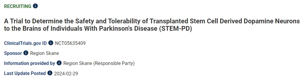 一項旨在確定將干細胞衍生的多巴胺神經元移植到帕金森病患者大腦的安全性和耐受性的試驗 (STEM-PD) 一項旨在確定將干細胞衍生的多巴胺神經元移植到帕金森病患者大腦的安全性和耐受性的試驗 (STEM-PD)