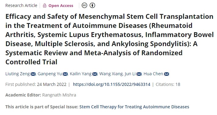 間充質干細胞移植治療自身免疫性疾病(類風濕關節炎、系統性紅斑狼瘡、炎癥性腸病、多發性硬化癥、強直性脊柱炎)的療效和安全性:隨機對照試驗的系統評價和薈萃分析 間充質干細胞移植治療自身免疫性疾病(類風濕關節炎、系統性紅斑狼瘡、炎癥性腸病、多發性硬化癥、強直性脊柱炎)的療效和安全性:隨機對照試驗的系統評價和薈萃分析