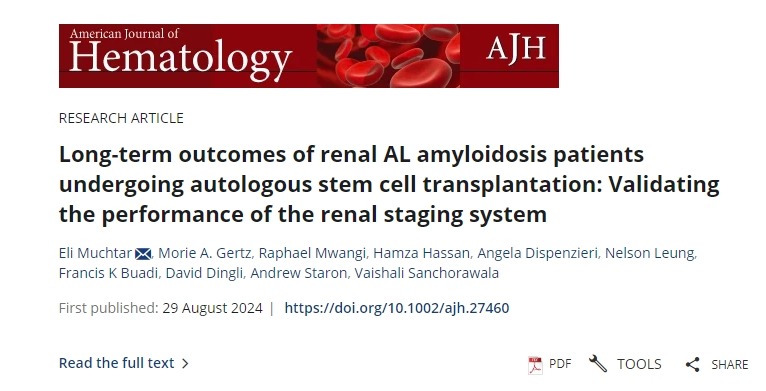 接受自體干細(xì)胞移植的腎AL淀粉樣變性患者的長(zhǎng)期結(jié)果:驗(yàn)證腎臟分期系統(tǒng)的性能 接受自體干細(xì)胞移植的腎AL淀粉樣變性患者的長(zhǎng)期結(jié)果:驗(yàn)證腎臟分期系統(tǒng)的性能