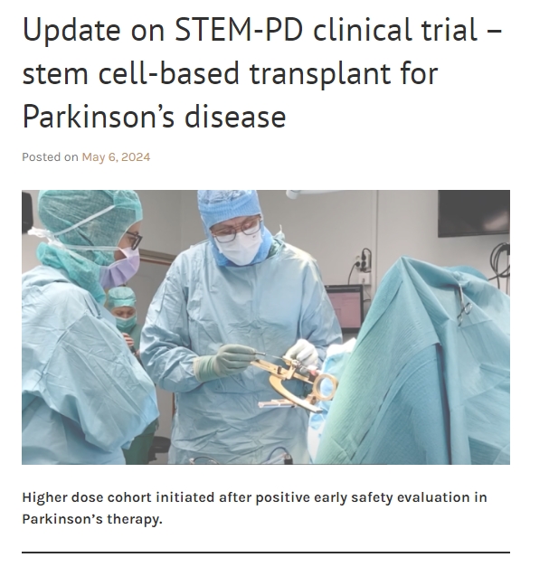 STEM-PD臨床試驗(yàn)的最新進(jìn)展——基于干細(xì)胞的移植治療帕金森病