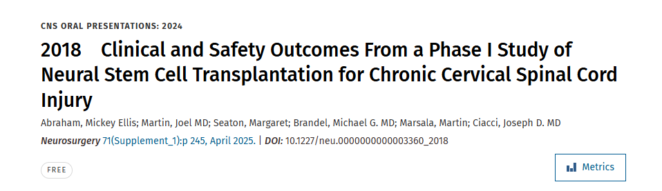 2018 年神經干細胞移植治療慢性頸脊髓損傷 I 期研究的臨床和安全性結果 2018 年神經干細胞移植治療慢性頸脊髓損傷 I 期研究的臨床和安全性結果