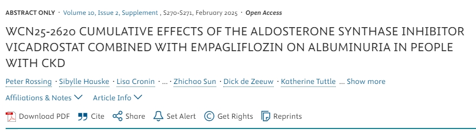 WCN25-2620 醛固酮合酶抑制劑維卡司他聯(lián)合恩格列凈對(duì)慢性腎臟病患者白蛋白尿的累積效應(yīng) WCN25-2620 醛固酮合酶抑制劑維卡司他聯(lián)合恩格列凈對(duì)慢性腎臟病患者白蛋白尿的累積效應(yīng)